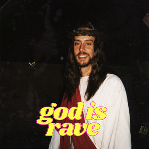 GOD IS RAVE - JESUS ​​DOES NOT JUDGE ANYONE