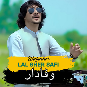 Lal Sher Safi - Wafadar