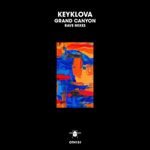 Grand Canyon - Rave Edit by Keyklova