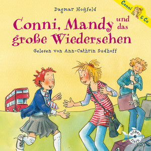 Conni, Mandy und das große Wiedersehen
