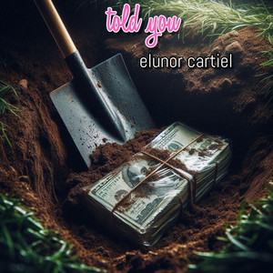 told you by elunor cartiel