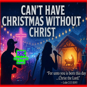 Can’t Have Christmas Without Christ | Christmas EDM Metal Rap Anthem