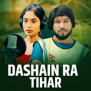 Yamraj KC, Ranjita BK & Rita Thapa - DASHAIN RA TIHAR (feat. Renuka Ale Magar)