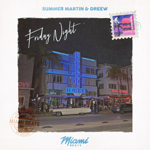 Friday Night by Summer Martin, Dreew