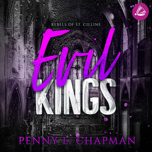 Evil Kings (Rebels of St. Cilline 4) Audiobook
