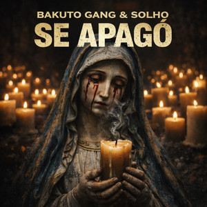 Se apagó by Bakuto Gang, Solho