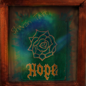 Sharon Tate — Hope