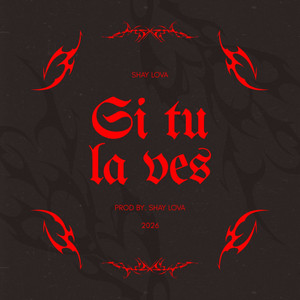Si tu la ves by Shay Lova