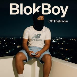 BlokBoy by OffTheRadar