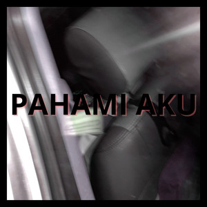 Pahami Aku by BASID PETIR