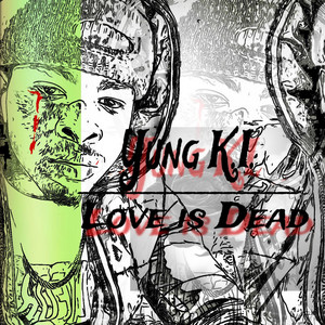 Yung K.I. - Wish Me Dead