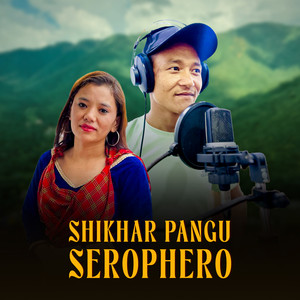 Ashish Moktan - Shikhar Pangu Serophero