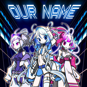 our name (feat. ねねるねる (CV:苺りなはむ), 叶ヒカリ (CV:ぁぃぁぃ