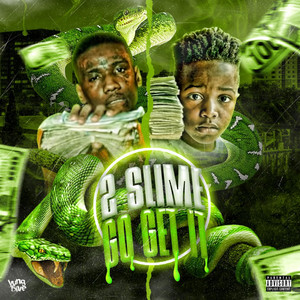 Go Get It by RKE 2Slime