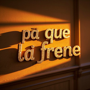 pa que la frene by boy de la kalle