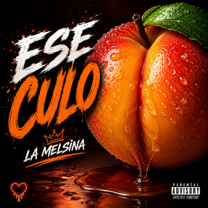 Ese Culo by La Melsina