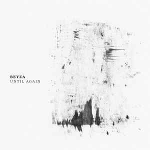 Until Again by Beyza Yazgan, Beyza
