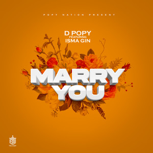 Marry You (feat. Isma Gin)