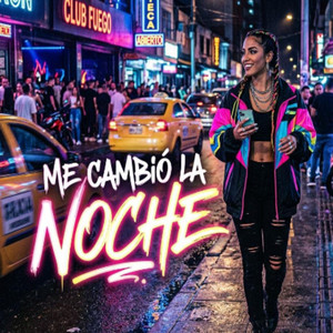 Me Cambió La Noche by Low Cris
