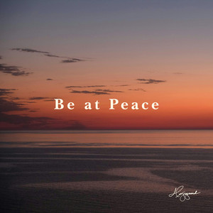 Be at Peace by Højsgaard