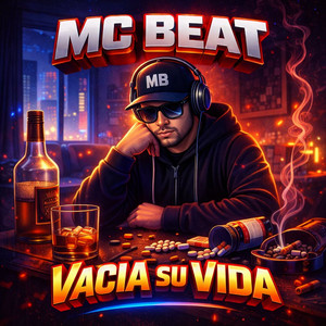 MC Beat - Vacía Su Vida