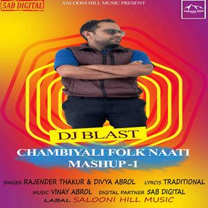 Rajender Thakur & Divya Abrol - Chambiyali Folk Naati Mashup 1