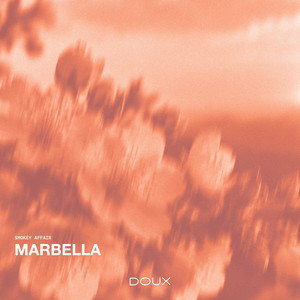 Marbella by Smokey Affair