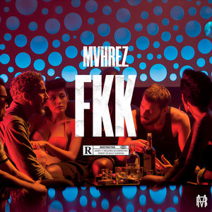 FKK by MVHREZ