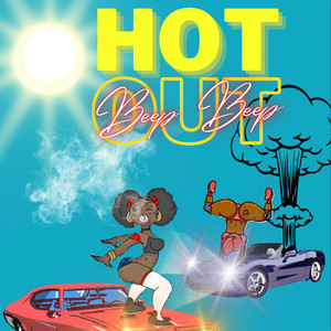 HOT OUT by Iconic Savvy
