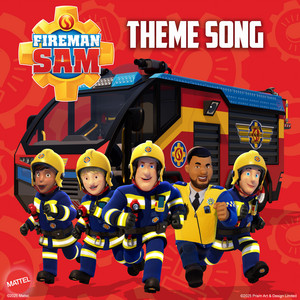 Fireman Sam Theme Song