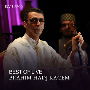 Brahim Hadj Kacem - Zine Li Atak Allah