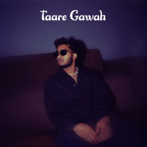 Taare Gawah by Harsh Nussi