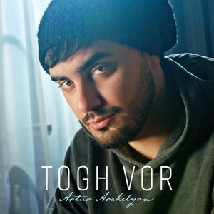 Artur Arakelyan - Togh Vor