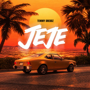 Jeje by TEMMY DREDDZ