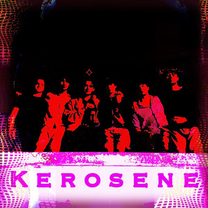 Kerosene by Divyne