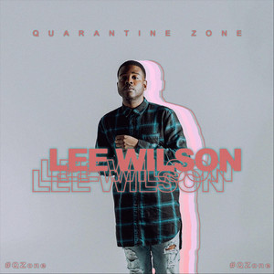 Quarantine Zone (#Qz) [After Hours Mix] by Lee Wilson, Shortfyuz