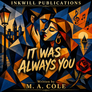 It Was Always You by InkwillPublications
