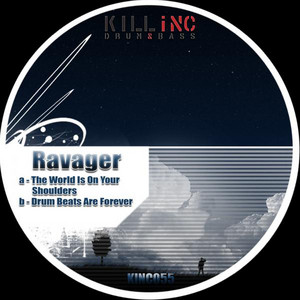 The World Is On Your Shoulders - Original Mix by Ravager