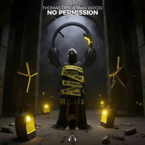 No Permission by Thomas Deil, Rian Wood