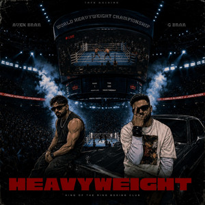 Heavyweight by Aven Brar, G Brar