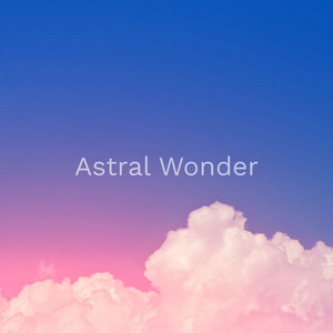 Celestial Reverie by Astral Wonder