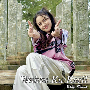 Baby Shima - Waktu Ku Kecil