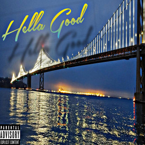 Hella Good by Gio Vee