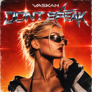 Don't Speak - Sped up by Vaskan