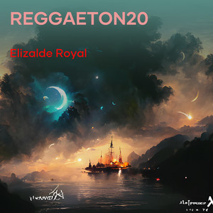 ELIZALDE ROYAL - Reggaeton20