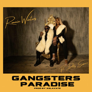 Gangsters Paradise (feat. Dolly Essence)