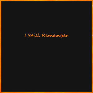 I Still Remember by Slack Orange