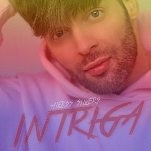Intriga by Alekss Silvers