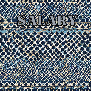 Salary by Tonis Delgury