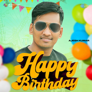 Ajesh Kumar - Happy Birthday